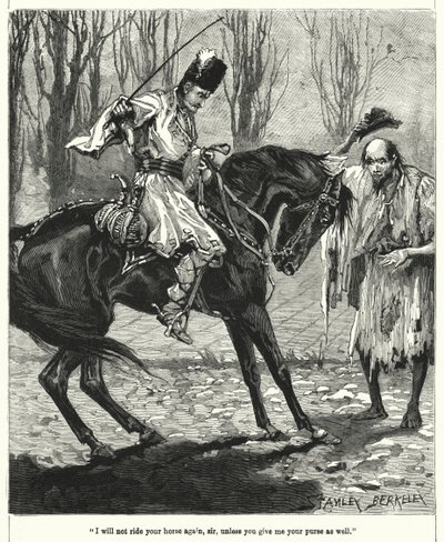 No volveré a montar su caballo, señor, a menos que también me dé su bolsa de after Stanley Berkeley